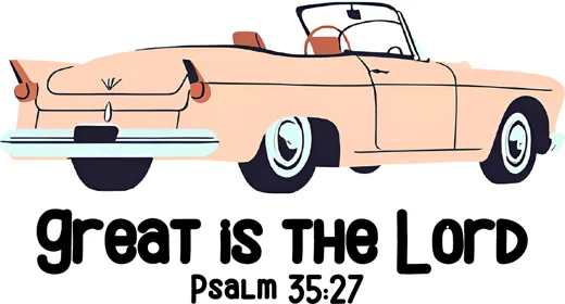 Car: Great Is the Lord design