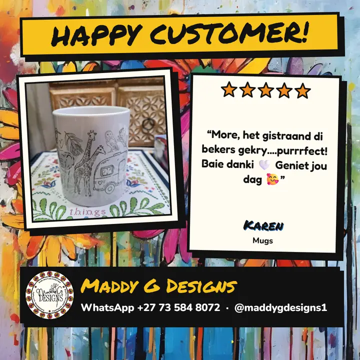 Happy customer Karen: Mugs. Five stars.